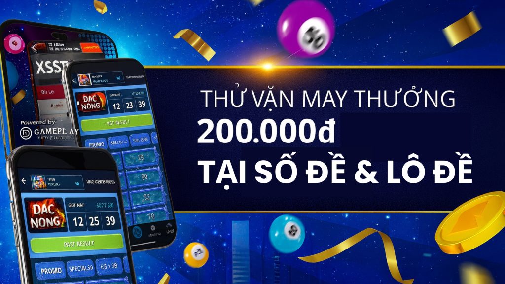 Giải Mã Khuyến Mãi W88: “Thử Vận May – Thưởng Đến 200K Mỗi Ngày Tại Số Đề & Lô Đề!” – Vui chơi nhẹ nhàng, lộc về bất ngờ!