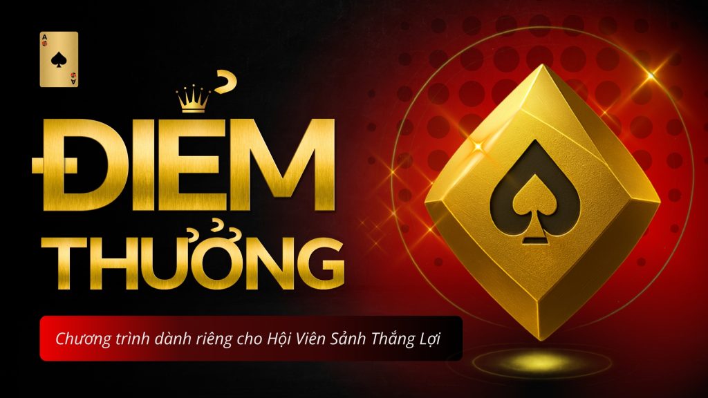 Chương Trình Điểm Thưởng Dành Cho Hội Viên Sảnh Thắng Lợi